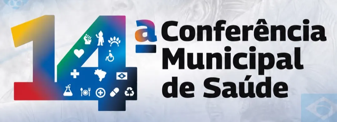 14ª Conferência Municipal de Saúde