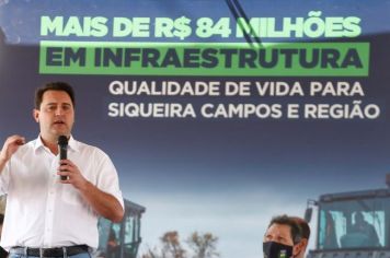 Ratinho Junior anuncia mais de R$84 milhões para Siqueira Campos e Região