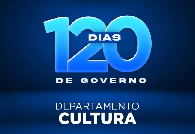120 dias - Departamento de Cultura