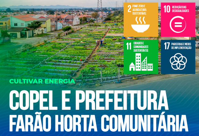 Prefeitura de Siqueira Campos e Copel unem esforços para criar Horta Comunitária